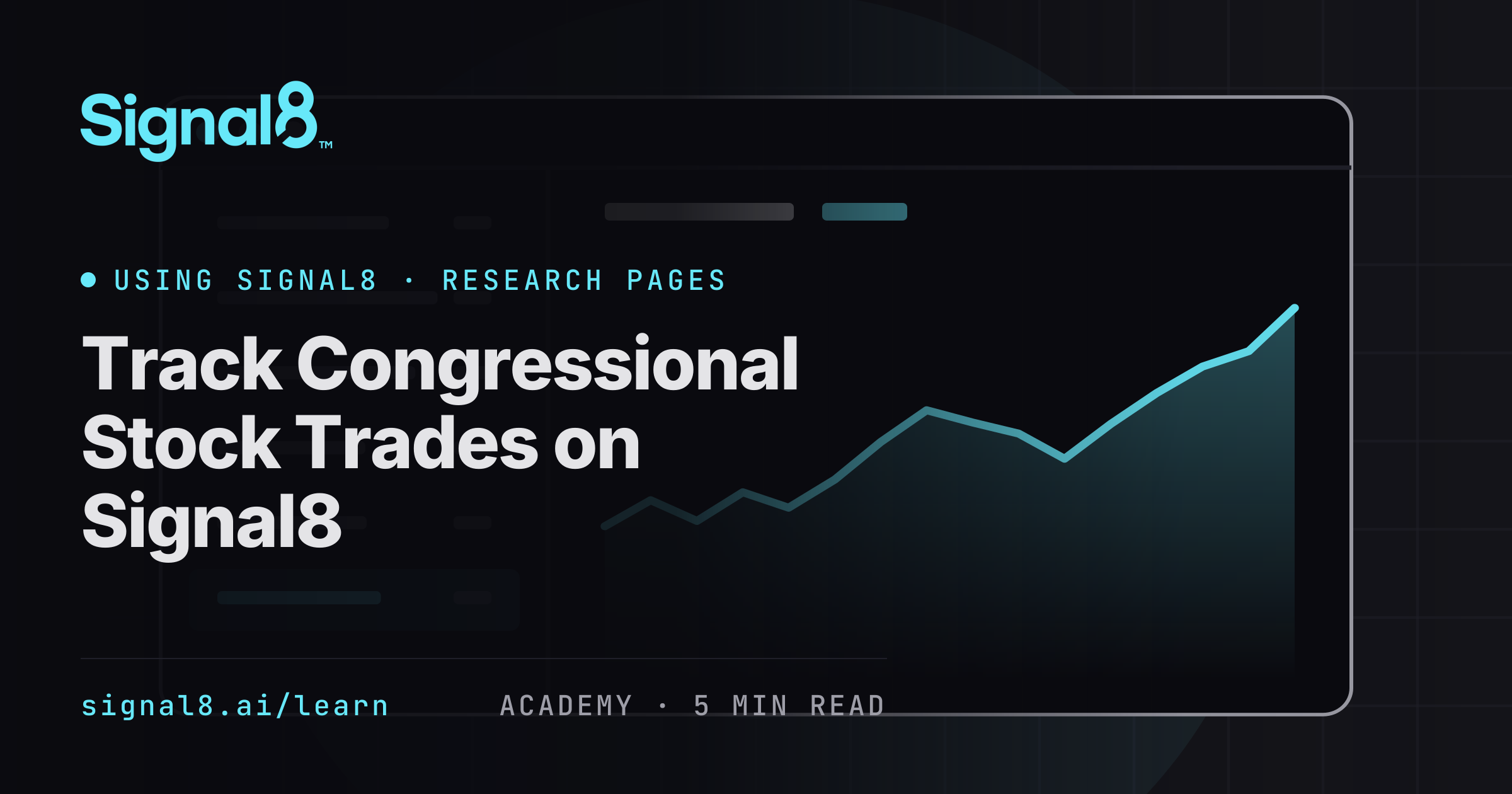 Track Congressional Stock Trades on Signal8 | Signal8